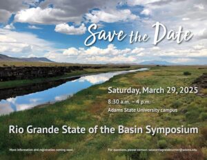 Salazar Rio Grande del Norte Center Save the Date State of the Basin Symposium